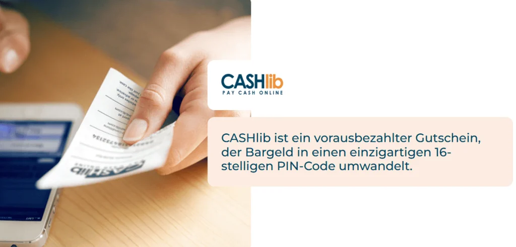 Erklärung der Cashlib Funktionsweise